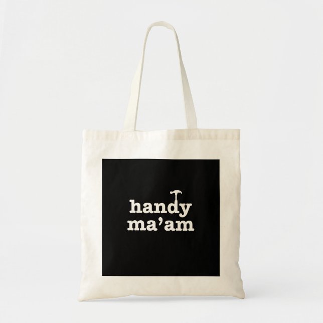 Handy Ma'am Tools Female Woman Maintenance Worker Tote Bag (Front)