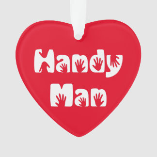 Handy Man   T-Shirt Ornament
