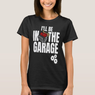 Handyman Construction Mechanic Engineer Joke T-Shirt