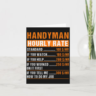 Handyman Funny Hourly Rate Meme - Daddy Grandpa Card