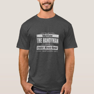 Handyman Grunge Type Personalised T-Shirt