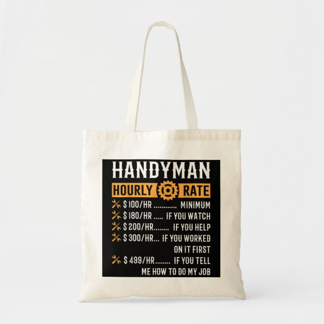 Handyman Hourly Rate  Funny Handyman Gifts Tote Bag (Front)