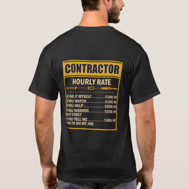 Handyman Price Chart Contractor Hourly Rate Labour T-Shirt (Back)