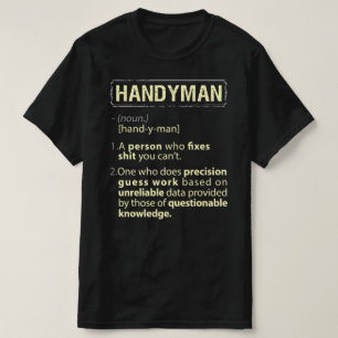 Handyman Real American Definition T-Shirt