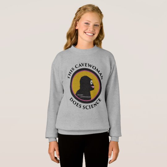 Hanes Comfort Sweatshirt: Science Smart Cavewoman Sweatshirt
