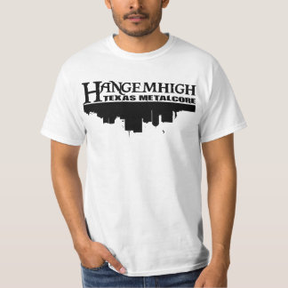 Hang 'Em High - Texas Metalcore Shirt