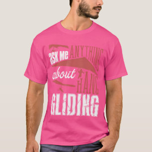 Hang Glider Ballooning Gliding Paragliding Skydivi T-Shirt