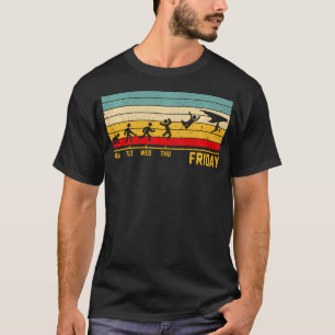 Hang Gliders Mood Friday Flight Pilots T-Shirt