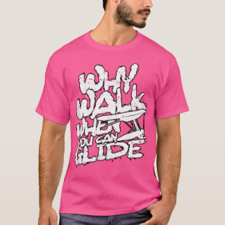 Hang Gliding Hang Glider Hang Gliding T-Shirt