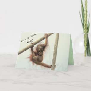 Hang In There Baby Orangutan Greeting Card