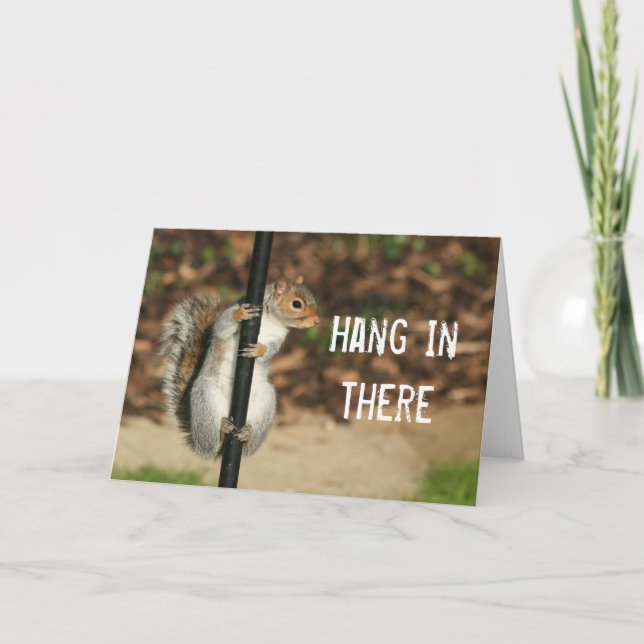 Hang In There Card (Front)
