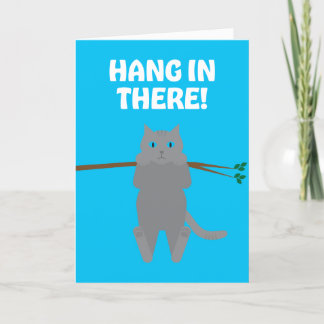 Hang In There Cat Greeting Card