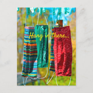 Hang in there...Covid 19 Face Masks Hanging Postcard