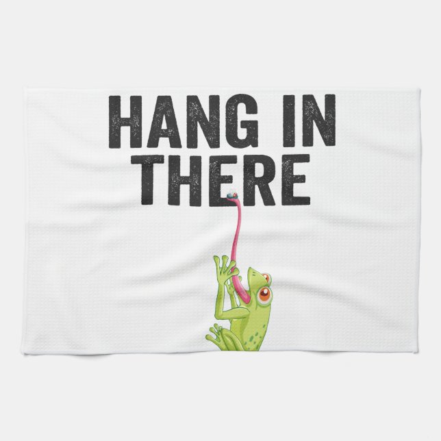Hang in There Funny Frog Quote Gift For Frog lover Tea Towel (Horizontal)