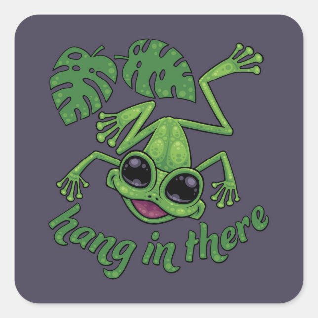 Hang In There Happy Green Tree Frog Square Sticker (Front)
