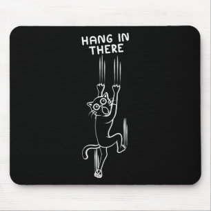 Hang In There I Mountain Climbing Cat Lover Rock C Mouse Mat