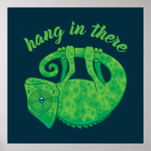 Hang In There Magical Chameleon Poster