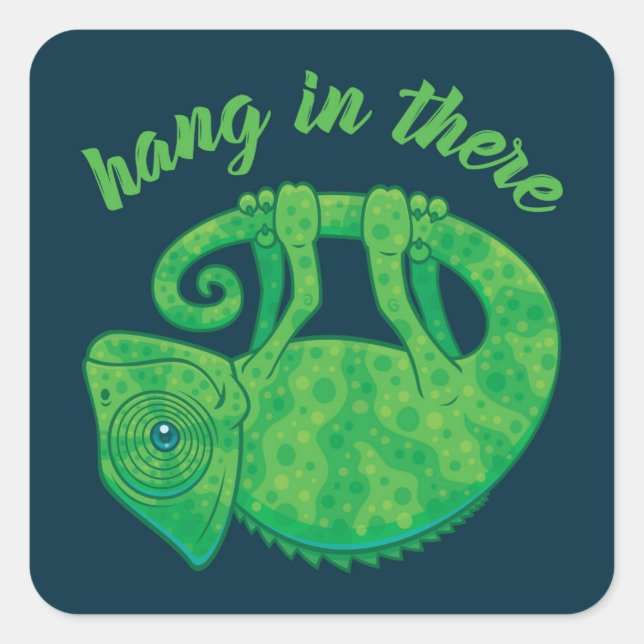 Hang In There Magical Chameleon Square Sticker (Front)