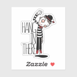 Hang In There Mime
