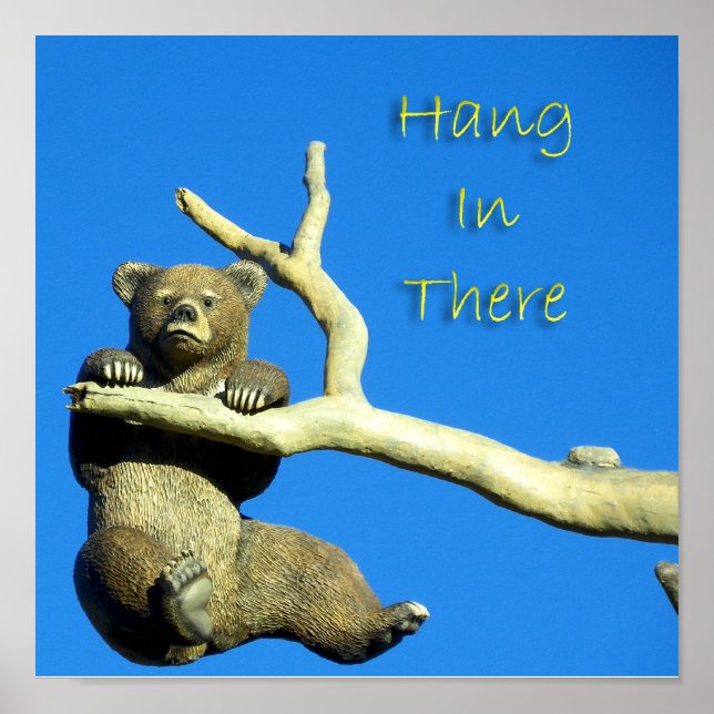 hang in there poster (Front)