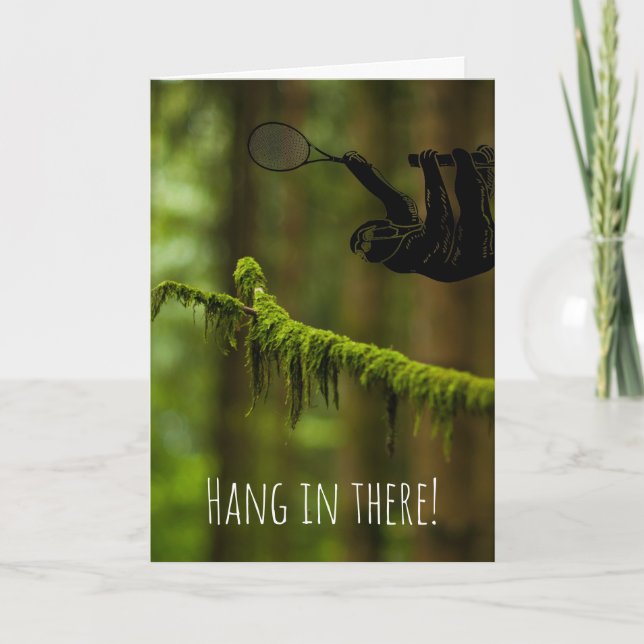 Hang In There! Sloth Tennis Player in a Rainforest Card (Front)