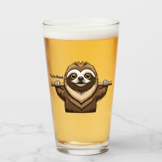 "Hang in There": Sloth's Encouraging Words  Glass (Front Filled)