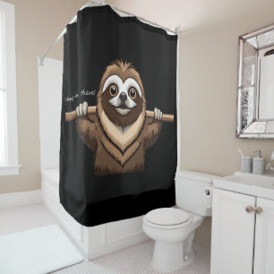 Hang in There": Sloth's Encouraging Words Shower Curtain