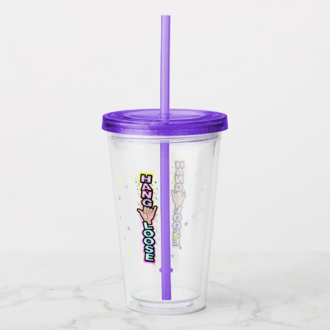 Hang Loose Acrylic Tumbler (Front)
