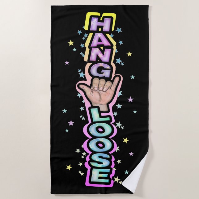 Hang Loose Beach Towel (Front)