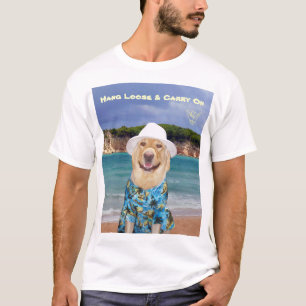 Hang Loose & Carry On yellow Lab Lover's Shirt