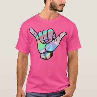 hang loose holographic T-Shirt