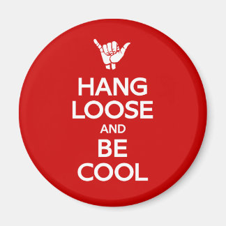 Hang Loose Magnet
