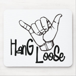 Hang Loose Mouse Mat