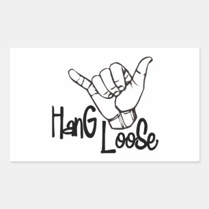 Hang Loose Rectangular Sticker