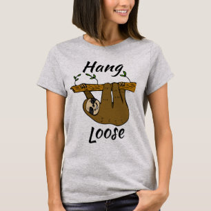 Hang Loose Sloth #2 T-Shirt