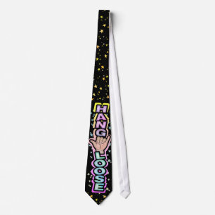 Hang loose tie