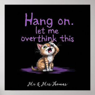 Hang On, Let Me Overthink This Funny Introvert Poster