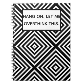 Hang on. Let me overthink this. Quote. Notebook