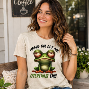 Hang On, Let Me Overthink This Tri-Blend Shirt