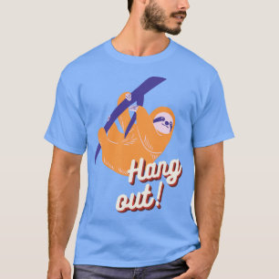 Hang Out Cute Sloth Illustration T-Shirt