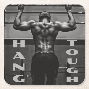 Hang Tough Muscle Man Workout Gym Square Paper Coaster