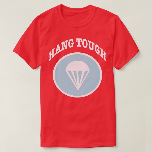 HANG TOUGH WW2 506 E Company T-Shirt (Design Front)