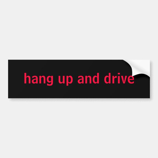 hang up and drive sticker (Front)