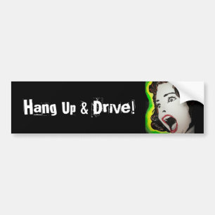 Hang Up & Drive Bumper Sticker