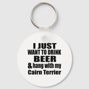 Hang With My Cairn Terrier Key Ring