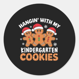 Hangin My Kindergarten Cookie Gingerbread Christma Classic Round Sticker