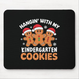 Hangin My Kindergarten Cookie Gingerbread Christma Mouse Mat