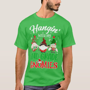 Hangin With My 2nd Grade Gnomies Christmas Teacher T-Shirt