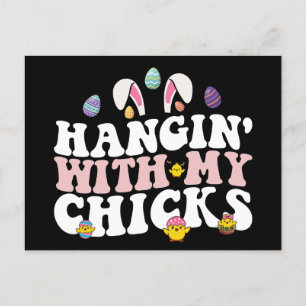 Hangin' With My Chicks Easter Bunny Groovy Retro Postcard