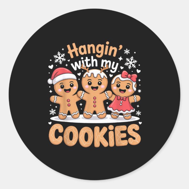 Hangin With My Cookies Christmas Gingerbread Xmas  Classic Round Sticker (Front)
